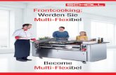 Frontcooking: Werden Sie Multi-Flexibel - Scholl-Gastro · 2020. 3. 30. · Frontcooking in Perfektion Frontcooking von SCHOLL steht für den Anspruch, Frische und Appetitlichkeit