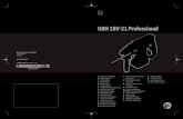 GBH 18V-21 Professional(16)Universalhalter mit SDS-plus-AufnahmeschaftA) A)Abgebildetes oder beschriebenes Zubehör gehört nicht zum Standard-Lieferumfang. Das vollständige Zubehör