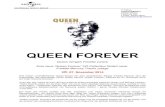 QUEEN FOREVER · 2014. 9. 19. · Queen hochgradig talentierte Songwriter und virtuose Musiker waren, was in der Rock- und Popwelt eine absolute Seltenheit und beinahe einzigartig