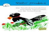 Walter Krumbach · 2017. 6. 14. · Walter Krumbach ZUM 100. GEBURTSTAG Der Sandmännchendichter und seine Geschichten aus der Schorfheide Hrsg.: Rainer E. Klemke N a t u r e i c