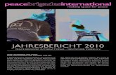 jahresbericht 2010 - PBI Deutschland · 2012. 3. 6. · JAHRESBERICHT 2010 PEACE BRIGADES INTERNATIONAL - DEUTSCHER ZWEIG E.V. in Deutschland ist es selbstverständlich, sich auf