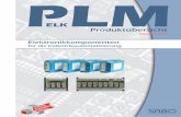 PLM - CheckVision · 2015. 7. 17. · 700, PLM 500 und PLM 400 mit Flachbandanschlüsse. Alarmgebermodule Die Alarmgebermodule dienen zur Auswertung von beliebig parallel geschalteten