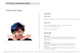 Color Inga by Thimo - Friseur Handwerk Dortmund · 2019. 9. 12. · Haircolor Inga Phase Eins Synchro Lift (25g) + 10 Vol. Paul Mitchell Cream Developer (50g) Formel Copyright Text