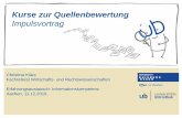 Kurse zur Quellenbewertung - Leibniz-Zentrum für Psychologische …zpidlx54.zpid.de/.../2020/01/Quellenbewertung_IK12-2019.pdf · 2020. 1. 7. · Quellenbewertung 2 1. Relevanz 2.