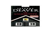 Jeffery Deaver · 2014. 7. 8. · Jeffery Deaver, Jahrgang 1950, hat sich seit seinem großen Erfolg als Schrift-steller aus seinem Beruf als Rechtsanwalt zurückgezogen und lebt