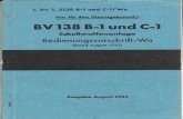 SEAWINGS 138 Manual... · 2010. 12. 28. · L. Dv. T. 2138 B-l und C-VWa Nur für den Dienstqebrauch ! BV 138 B-l und C-1 Schußwaffenanlage Bedienungsvorschrift-Wa (Stand AUgust
