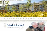 Seniorenwegweiser - Friedrichsdorf1 Grußwort der Stadt Friedrichsdorf Liebe Mitbürgerinnen, liebe Mitbürger, über 7400 Menschen in unserer Stadt sind inzwischen älter als 60 Jahre.