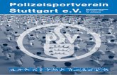 E 6370 F Polizeisportverein Stuttgart e.V. · 2013. 2. 3. · In dieser Ausgabe Die PSV-Jubilarfeier findet am Samstag, 24. November 2012 um 15.00 Uhr im PSV-Vereinsheim statt. Redaktionsschluss