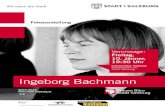 Ingeborg Bachmann - Salzburg...Ingeborg Bachmann 8072-2044 Fotoausstellung Wir leben die Stadt Vernissage: Freitag, 10. Jänner, 19:30 Uhr Literaturhaus Salzburg Fotoausstellung Vernissage