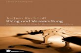 Jochen Kirchhoff Klang und Verwandlung · 2015. 10. 28. · Jochen Kirchhoff Klang und Verwandlung Klassische Musik als Weg der Bewusstseinsentwicklung DRACHENVERLAG. Title: U1-KirchhoffKlangVerwandl.indd