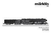 37020 - Märklin · 2016. 9. 6. · 5 Informations concernant la locomotive réelle Après une courte étude, la Deutsche Reichsbahn passa des ordres, en 1943, en vue de réaliser