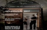 Jahresbericht 2017 - Dunkelrestaurants Unternehmungen ZFV • Lilienberg Unternehmerpreis 2001 im Bereich Institutions-Preis • Social Innovations Award 2001 des Institute for Social