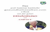 prof. hademar bankhofer gesundheitswelten.com e-Book von ...Trauben am Morgen machen ﬁt und stressfest für den Tag 24 5 Welche Kräfte stecken in den Farben von Obst und Gemüse?