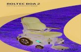 ROLTEC BOA 2 · 2020. 9. 22. · ROLTEC LEGT ERNEUT EINEN ZAHN ZU... Mit dem „BOA 2“ hat ROLTEC es geschafft, die Breite eines Rollstuhls mit Mittelradantrieb bis 59 cm zu bringen!
