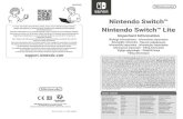 Nintendo Switch™ Nintendo Switch™ Lite · 2020. 12. 3. · Saat lisätietoja Nintendo Switch -konsolista Nintendo-tukisivustolta. Du ӳnner mer informasjon om Nintendo Switch
