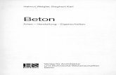 Beton - GBV · 2014. 10. 23. · Helmut Weigler, Sieghart Karl /.,, Beton Arten - Herstellung - Eigenschaften ·=~ Emst&Sohn Verlag für Architektur und technische Wissenschaften
