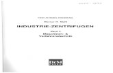 INDUSTRIE-ZENTRIFUGEN · 2005. 8. 26. · INDUSTRIE-ZENTRIFUGEN Band II Maschinen- & Verfahrenstechnik DrM PRESS. INHALTSVERZEICHNIS XIII Diskontinuierliche Filterzentrifugen 39 1.1