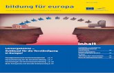 Juni 2010 bildungfüreuropa - NA beim BIBB: Erasmus+ und mehr · 2016. 7. 31. · LEONARDO und GRUNDTVIG: Antragszahlen 2010 auf hohem Niveau 20 Europass Mobilität für weitere Zielgruppen