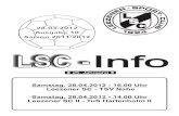 LSC Info Nr. 10 - Saison 2011/2012 · 2018. 5. 18. · Im Heimspiel gegen die SG Bornhöved-Trappenkamp zeigte die Mannschaft noch eine starke Leistung, versäumte es aber einTor