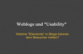 Weblogs und 'Usability' · 2008. 1. 26. · "Modernes Webdesign mit CSS" Data Becker, 10/2006. Kurze Vorstellung "WordPress - Das Einsteigerseminar" bhv, 03/2007. Kurze Vorstellung