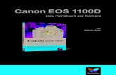 Canon EOS 1100D - Vierfarbenmedia.vierfarben.de/samplechapters/vierfarben_canon_eos... · 2012. 1. 12. · Mit der EOS 1100D ist es nun auch hier möglich, RAW-Dateien zu erstellen.