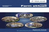 Frühling 2016 Farm aktuell - DeLavalFarm aktuell Frühling 2016 DeLaval AG, 6210 Sursee Tel. 041 926 66 11 Abs. Modernste Technik für zukunftsorientierte Milchproduzenten 2 Automatisches