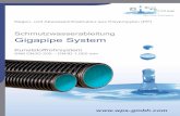 Schmutzwasserableitung Gigapipe System - WPS GmbH · 2020. 7. 15. · WPS – Water Pipe System GmbH - Ihr Partner für vielfältige Lösungen im Wellrohrbereich. 3 Allgemeines 4