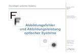 Abbildungsfehler und Abbildungsleistung optischer Systeme › download...LINOS Photonics GmbH & Co. KG Königsallee 23 37081 Göttingen Geometrisch-optische Abbildungsfehler Aberrationen
