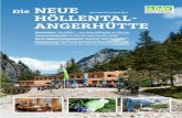 alpinwelt-Extra April 2016 AL- HÜTTE...Die neue Höllentalangerhütte Der Zahn der Zeit nagte unerbittlich an der zuletzt fast 120 Jahre alten, mehrfach erweiterten Hütte. Und sie
