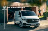 Der Transporter 6 - Volkswagen Nutzfahrzeuge · 2020. 11. 27. · Transporter Pritschenwagen. Vorlage für den Bulli waren die damaligen „Platten wagen“ im Volkswagen Werk. Mit