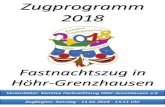 Zugprogramm 2018 - Komitee Fastnachtszug Höhr-Grenzhausen … · Tel. 02624-9521414 Tel. 02624-9521415 Fax. 02624-9521416 Öffnungszeiten - täglich 11.00 - 14.30 Uhr 17.00 - 22.30