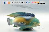 TerraColor fluid 2016 - AFTaft-keramikbedarf.at/data/files/Terracolor_fluid 2016_Web.pdfund sehr ergiebig. Sie sind bleifrei und kennzeichnungs-frei (mit Ausnahme von sie-ben eindeutig