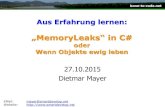 MemoryLeaks“ in C# - Bonn-to-Code.Net...2015/10/27  · jedes delete / free in C# zusätzlich IDisposable (Dispose() / using) in C# zusätzlich GarbageCollector - Collect bonn-to-code.net