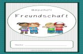 A Freundschaft gruen - zebis.ch · PDF file Freundschaft kann man nicht kaufen. Sie wird nur durch Freundschaft gewonnen. Wir versprechen einander, Freunde zu sein. Freundschaft ist