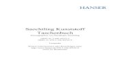 Saechtling Kunststoff Taschenbuch - Gupta Verlag · 2010. 6. 17. · Saechtling Kunststoff Taschenbuch Herausgegeben von Hansjürgen Saechtling ISBN-10: 3-446-40352-3 ISBN-13: 978-3-446-40352-9