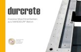 massive Maschinenbetten aus NANODUR Beton...Unsere Leistungen durcrete GmbH Am Renngraben 7 D-65549 Limburg an der Lahn Telefon: +49 (0) 6431 58 40 376 Telefax: +49 (0) 6431 58 40