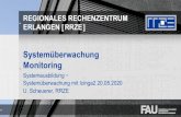 Systemüberwachung Monitoring - FAU · 2020. 5. 28. · Systemüberwachung mit Icinga2 20.05.2020 U. Scheuerer, RRZE 2 Monitoring-Arten Anmeldung Application Authentication Konfiguration