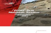 DYWI (R) Drill Hohlstab-System (ZVP) - DSI Underground€¦ · ÖNORM EN 10210-1:2006 Warmgefertigte Hohlprofile für den Stahlbau aus unle-gierten Baustählen und aus Feinkornbaustählen