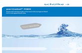 parmetol MBX - Julius Hoesch · • umfassende Prozesshygiene** ermöglicht • die synergistische Topfkonservierung schon beinhaltet EINECS-Nr.: parmetol® MBX Diese innovative Biozidformulierung,