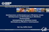 Betriebsprozesse und Betriebsplanung im Öffentlichen ......Heureka 05 Tagungsbericht Köln 2005 [KRA 05] Krampe, S.: Optimierung der Tourenplanung für mobilitätseingeschränkte