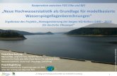 „Neue Hochwasserstatistik als Grundlage für modellbasierte ... · Kooperation zwischen FGG Elbe und BfG „Neue Hochwasserstatistik als Grundlage für modellbasierte Wasserspiegellagenberechnungen“