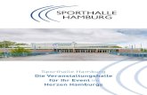 Herzen Hamburgs · 2017. 4. 25. · Hierfür hat sie eine maximale Kapazität von 4.600 Gästen. In der jüngs-ten Vergangenheit fanden in der Sporthalle Hamburg die Final Four der
