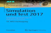 Johannes Liebl Christian Beidl Hrsg. Simulation und Test 2017...V Das Spannungsfeld zwischen Simulation und Versuch haben wir in den vergan genen Jahren als ein hochdynamisches erlebt.