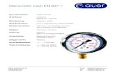 Manometer nach EN 837-1 · 2014. 12. 4. · Manometer nach EN 837-1 E-Mail : info@auer-hydraulics.com Fax : +49/(0)212-881942-42 Tel. : +49/(0)212-881942-20 AUER Hydraulics GmbH Höhscheider