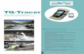 Produktbroschuere TQ-Tracer--NEU--DE EN 201401126 · 2020. 7. 30. · M E S S T E C H N I K so er M E S S T E C H N I K Technische Daten Tracer System TQ-S Tracer System TQ-F Allgemein