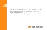iQ.Suite Convert: PDF-Konverter - GBS tech doc Seite 2 1 Allgemeines 1.1 iQ.Suite Convert Ab iQ.Suite Version 13.2 (iQ.Suite für Lotus Domino) bzw. 9.2 (iQ.Suite für Microsoft Exchange)