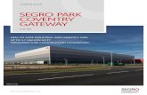 SEGRO PARK COVENTRY GATEWAYspcoventrygateway.com CV8 3BB SEGRO PARK COVENTRY GATEWAY COMING SOON NEW 215 ACRE INDUSTRIAL AND LOGISTICS PARK UP TO 3.7 MILLION SQ …