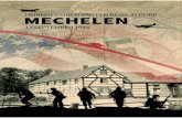 Bevrijding van Mechelen, 13 september 1944 · 2019. 11. 5. · De Wehrmacht zit van begin af aan met auto’s en dergelijke in onze huiswei, enkele officieren liggen ... Het is een