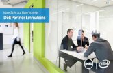 Klare Sicht auf klare Vorteile Dell Partner Einmaleins ... Klare Sicht auf klare Vorteile Dell Partner Einmaleins 01. Sehr geehrte Dell Partner, Das Dell Partner Einmaleins erleichtert