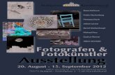 Fotografen & Fotokünstler Ausstellung · 2013. 5. 28. · Ausstellung 20. August - 15. September 2012 täglich von 9:00 bis 1:00 Uhr durchgehend geöffnet 70173 Stuttgart - Schloßplatz